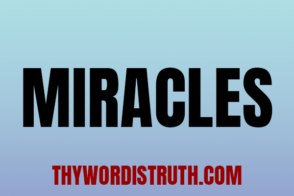 6 Lessons on Miracles