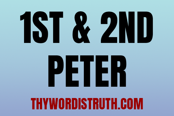 13 Lessons on 1st and 2nd Peter